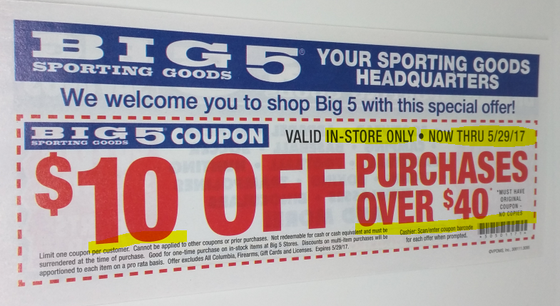 Big 5 mailer coupon 10 off 40+ (B&M only)